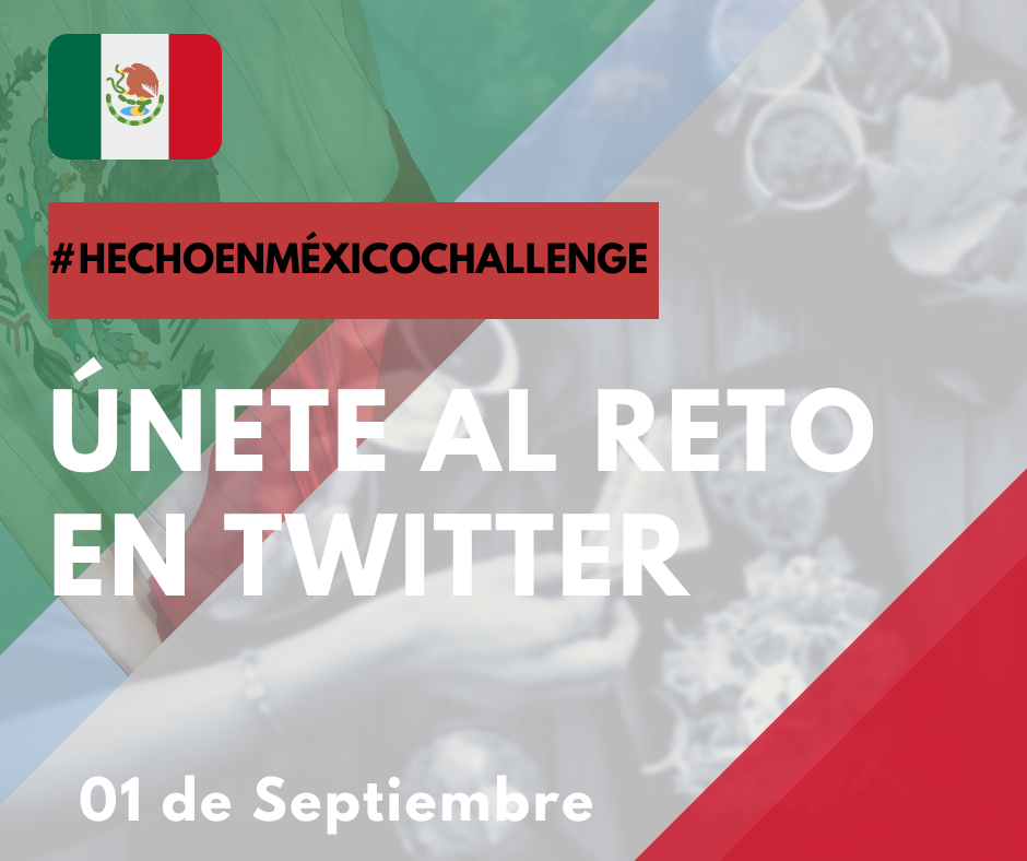 ¿Qué es el #HechoEnMéxicoChallenge?